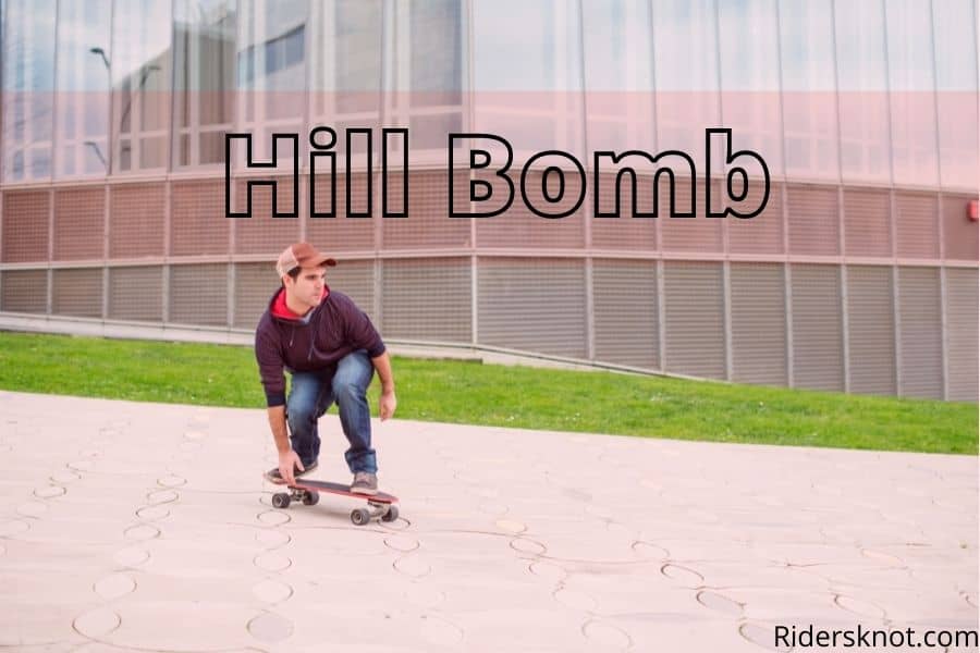 Hill Bomb
